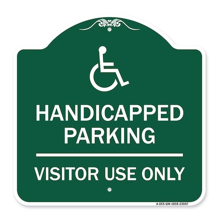 Signmission Reserved Parking Handicapped Parking Visitor Use Only with Graphic, Green & White, GW-1818-23047 A-DES-GW-1818-23047